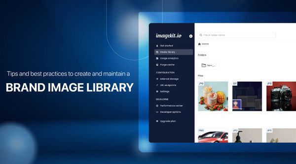 Creating a brand image library: tips and best practices