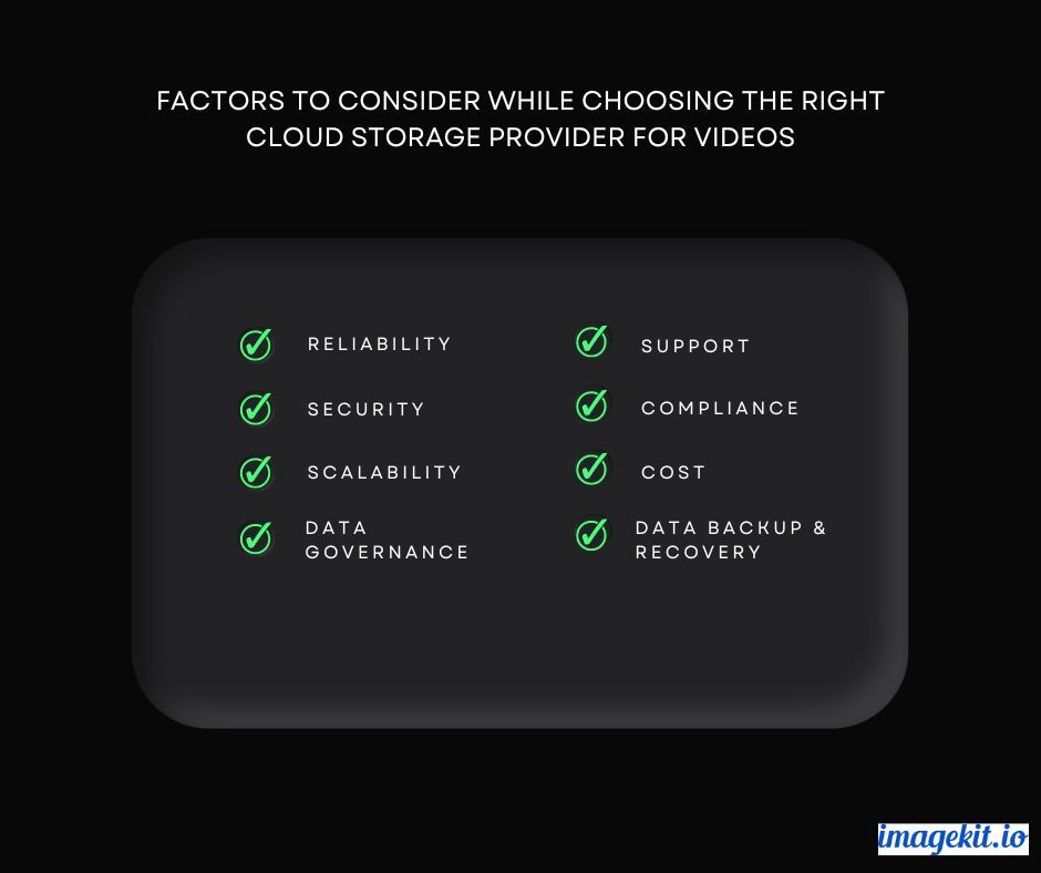Factors to consider while choosing the right cloud storage provider for your videos